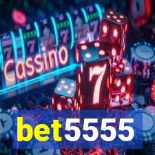 bet5555