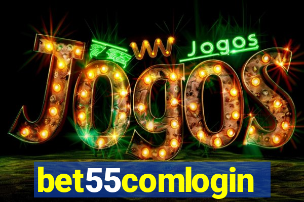 bet55comlogin