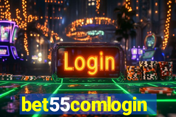 bet55comlogin