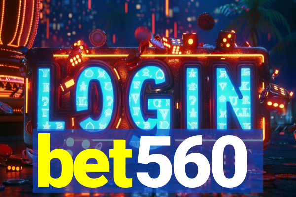 bet560