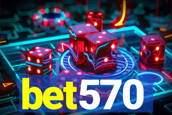 bet570