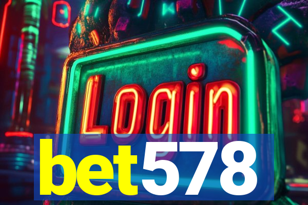 bet578