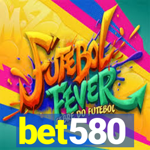 bet580