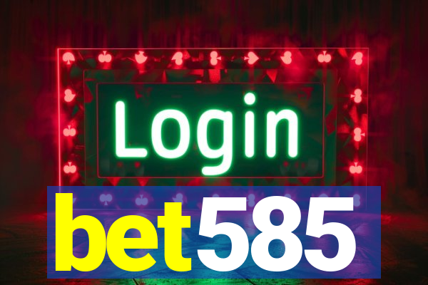 bet585