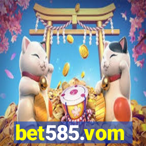 bet585.vom