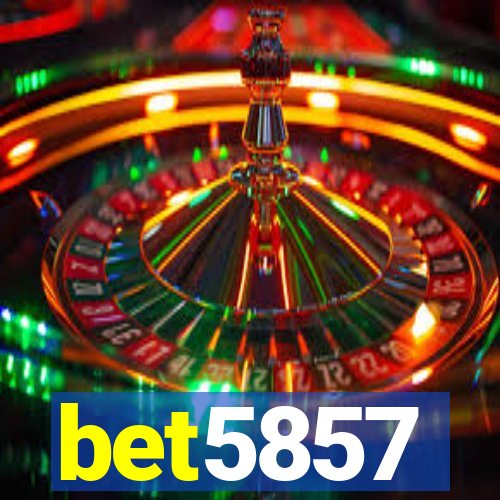 bet5857