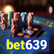 bet639