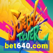 bet640.com