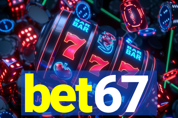 bet67