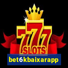 bet6kbaixarapp