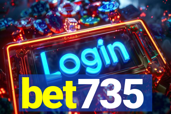 bet735