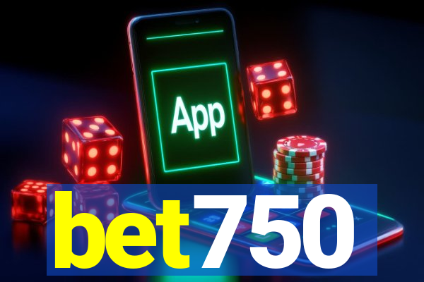 bet750