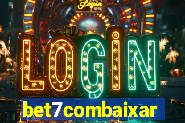 bet7combaixar