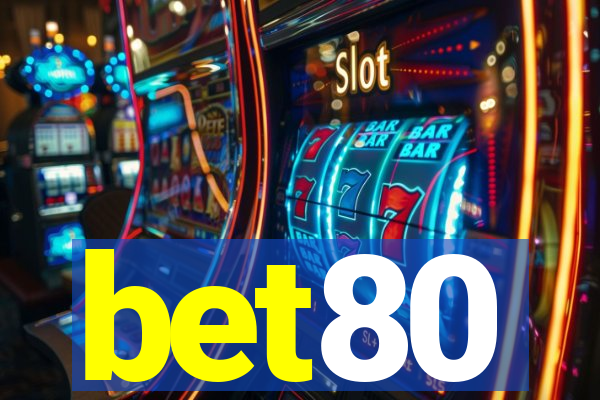 bet80