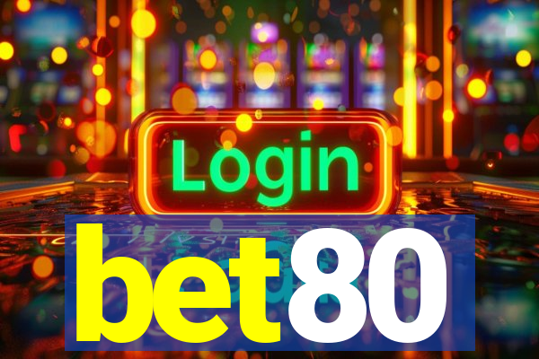 bet80