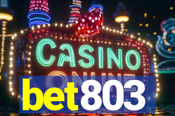 bet803