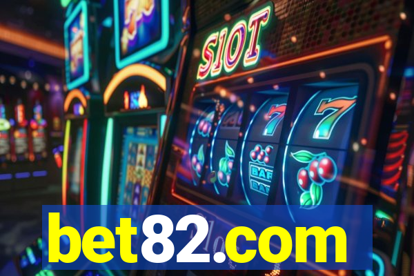 bet82.com