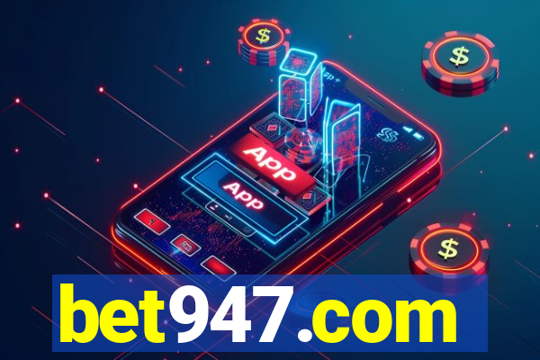 bet947.com