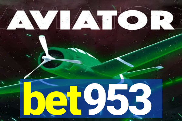 bet953