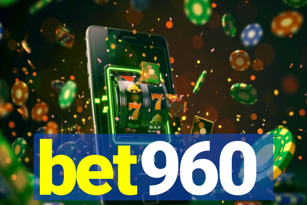 bet960