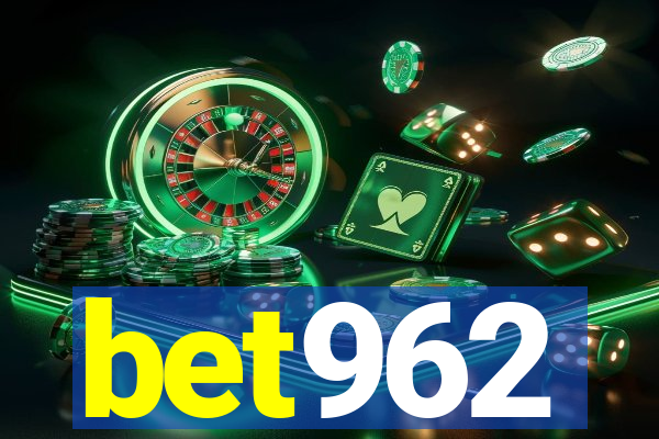 bet962