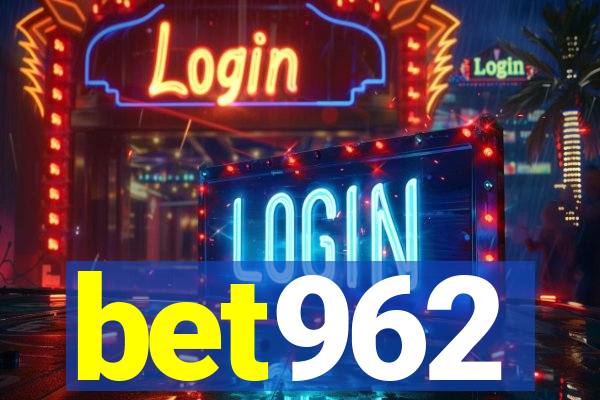 bet962