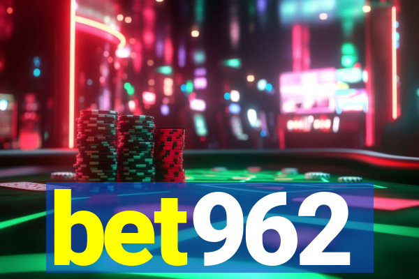 bet962