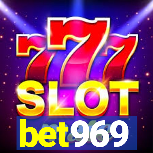 bet969