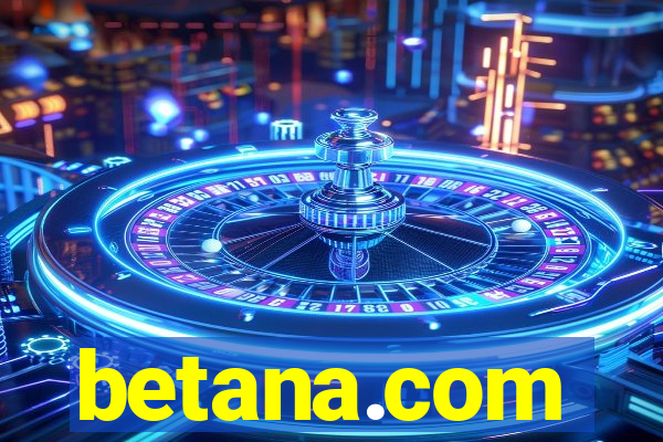 betana.com