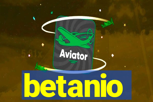 betanio