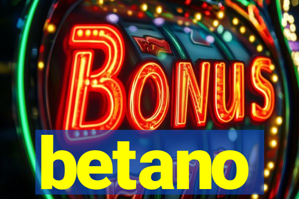 betano