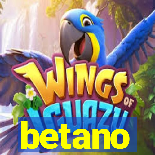 betano