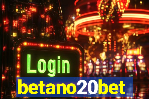 betano20bet