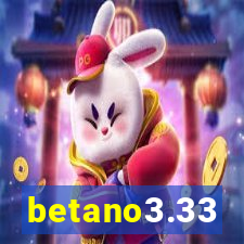 betano3.33