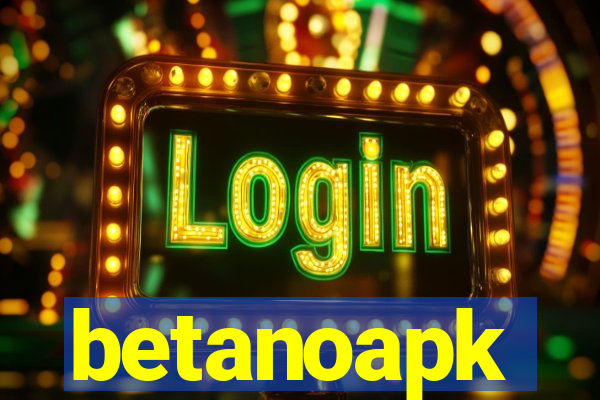 betanoapk