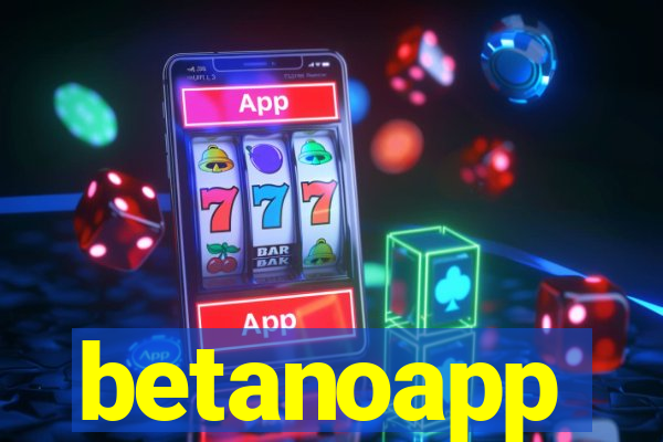 betanoapp