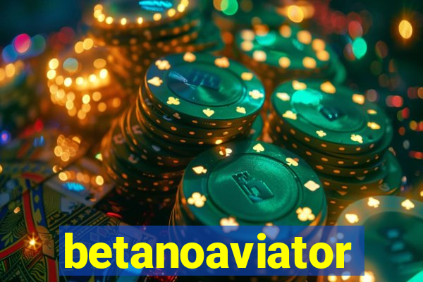 betanoaviator