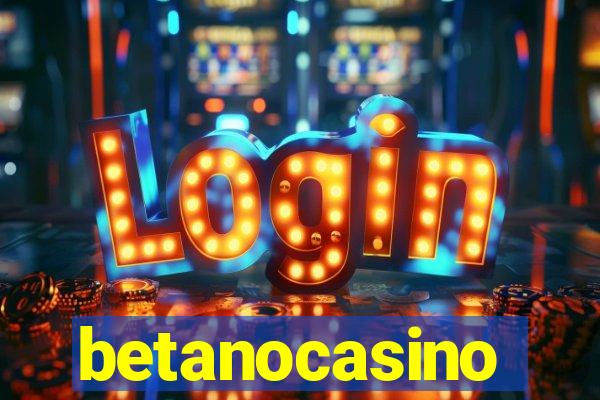 betanocasino