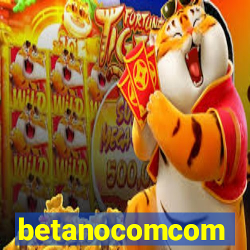 betanocomcom