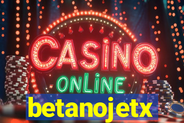 betanojetx