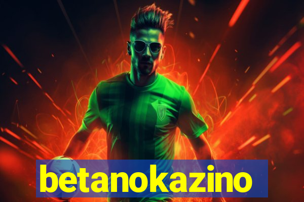 betanokazino