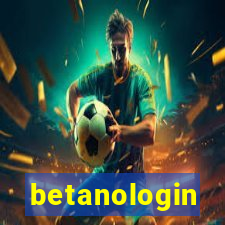 betanologin