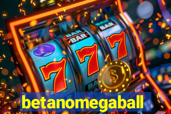 betanomegaball