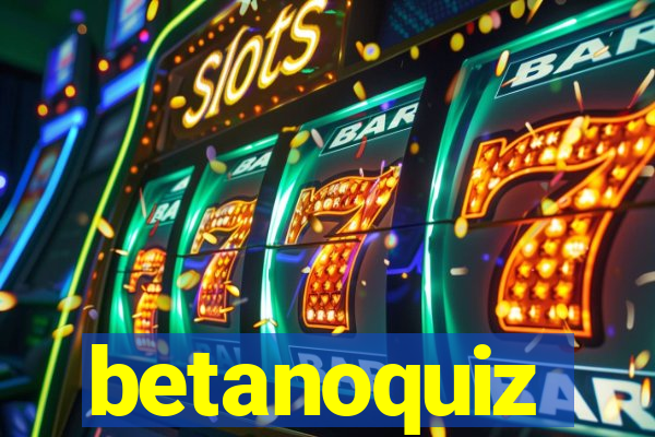 betanoquiz