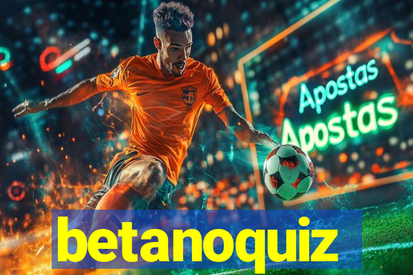 betanoquiz