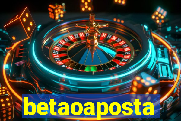 betaoaposta