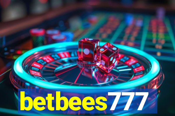 betbees777