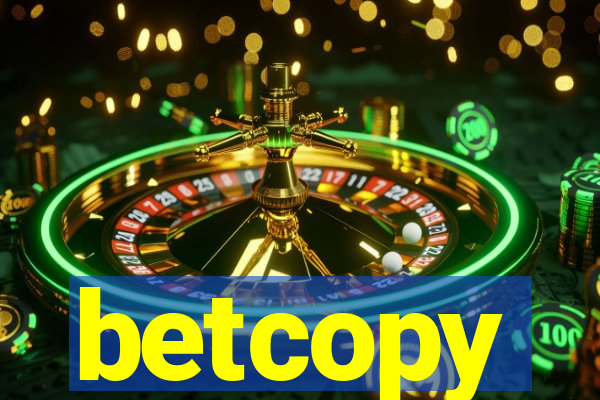 betcopy