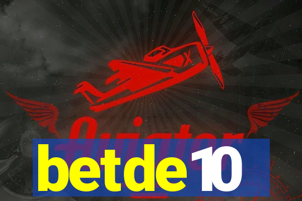 betde10