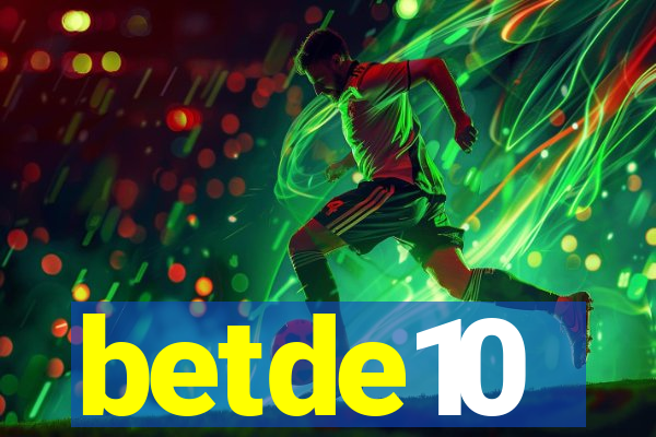 betde10